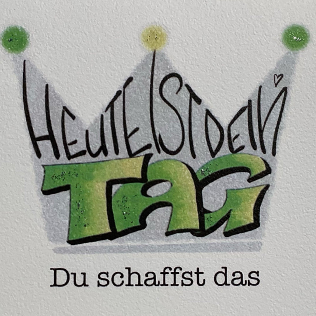 Motivationskarte mit Krone in Grün, ermutigender Schriftzug Du schaffst das, handgemacht